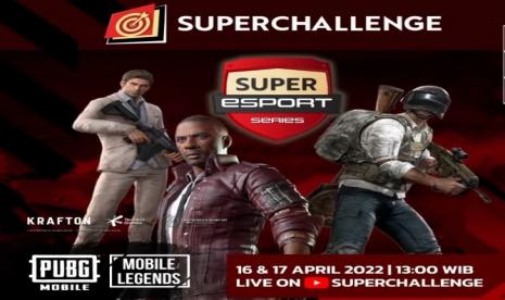 Turnamen Super Esport Series.