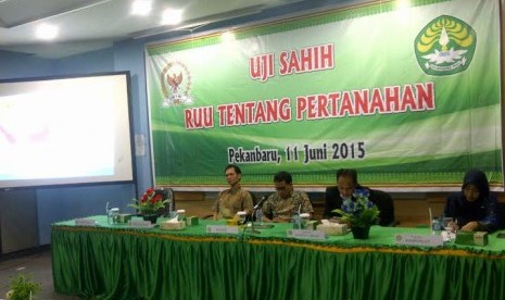 Uji sahih RUU Pertanahan di Riau.