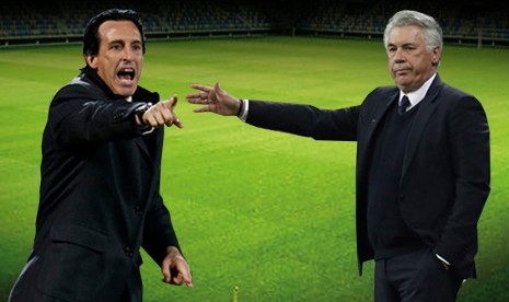 Unai Emery (kiri) dan Carlo Ancelotti.