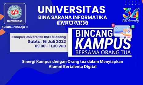 Universitas BSI (Bina Sarana Informatika) akan menyelenggarakan Bincang Kampus Orang Tua (BKOT). Acara akan digelar di ruang Auditorium Universitas BSI kampus Kaliabang, pada Sabtu (16/7/2022) mendatang. 