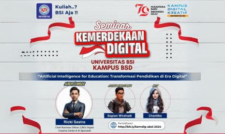 Universitas BSI (Bina Sarana Informatika) Kampus BSD akan mengadakan Seminar Kemerdekaan Digital dengan tema AI for Education: Transformasi Pendidikan di Era Digital.