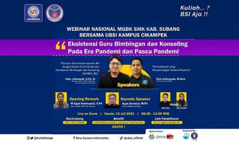 Universitas BSI (Bina Sarana Informatika) Kampus Cikampek bersinergi dengan Musyawarah Guru Bimbingan dan Konseling (MGBK) SMK se-Kabupaten Subang akan selenggarakan webinar Nasional. Upaya ini juga menjadi implementasi dalam upaya meningkatkan mutu pendidikan.