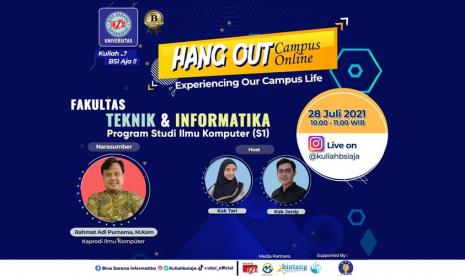 Universitas BSI (Bina Sarana Informatika) kembali menggelar kegiatan HangOut Campus Online. Kali ini, kegiatan yang berlangsung secara daring ini akan memperkenalkan program studi (prodi) Ilmu Komputer yang ada di Fakultas Teknik & Informatika Universitas BSI.