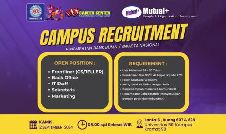 Universitas BSI (Bina Sarana Informatika) melalui BSI Career Center akan kembali menggelar kegiatan Campus Recruitment bekerja sama dengan PT Mutual+. 