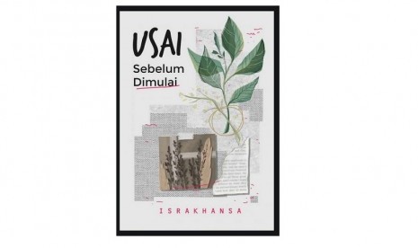 Usai Sebelum Dimulai