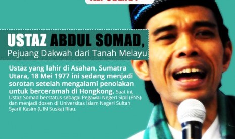 Ustaz Abdul Somad, Pejuang Dakwah dari Tanah Melayu