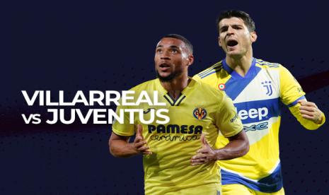 Villarreal bertemu Juventus di babak 16 besar Liga Champions