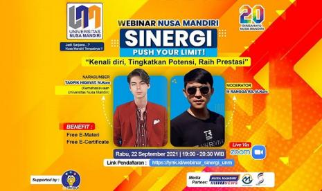 Webinar SINERGI ini merupakan bagian dari kegiatan Pengenalan Kehidupan Kampus Bagi Mahasiswa Baru (PKKMB) Universitas Nusa Mandiri (UNM) untuk tahun akademik 2021/2022. Kegiatan ini, mengambil tema Kenali diri, Tingkatkan Potensi, Raih Prestasi siap digelar secara daring, melalui zoom, pada Rabu (22/9) mendatang, pukul 19.00-20.30 WIB. 