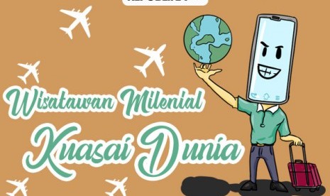 Wisatawan milenial kuasai dunia.