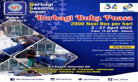 Yayasan BSI menggelar program Berbagi Berkah selama Ramadhan 1443H/ 2022M.