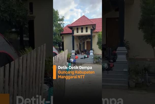 DetikDetik Gempa Guncang Kabupaten Manggarai NTT