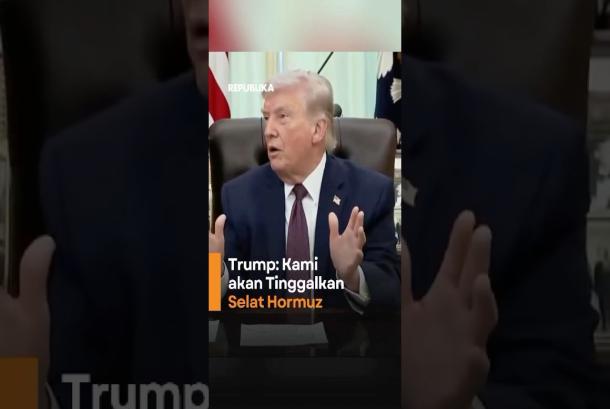 Trump Kami akan Tinggalkan Selat Hormuz