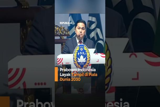 Prabowo Indonesia Layak Tampil di Piala Dunia 2030