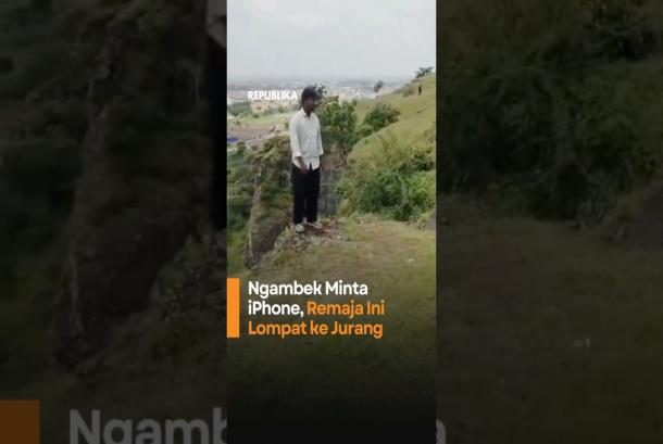 Ngambek Minta iPhone Remaja Ini Lompat ke Jurang