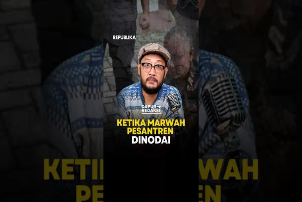 Ketika Marwah Pesantren Dinodai  Dapur Redaksi