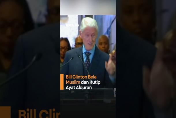 Bill Clinton Bela Muslim dan Kutip Ayat Alquran