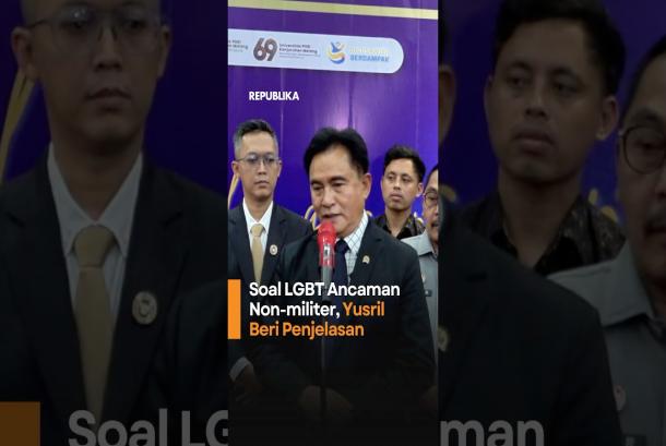 Soal LGBT Ancaman Nonmiliter Yusril Beri Penjelasan