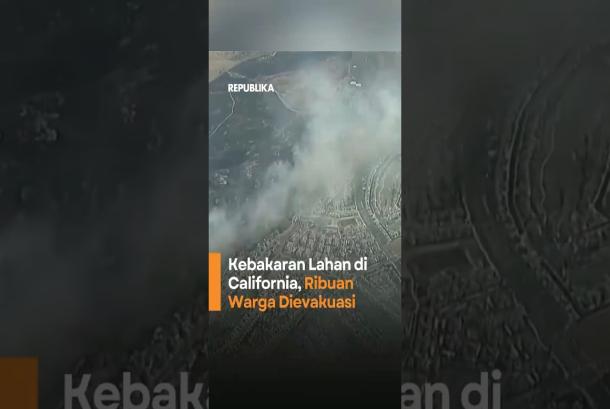 Kebakaran Lahan di California Ribuan Warga Dievakuasi