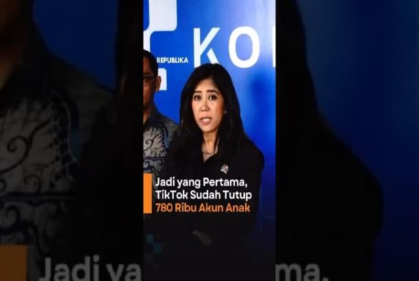 Jadi yang Pertama TikTok Sudah Tutup 780 Ribu Akun Anak