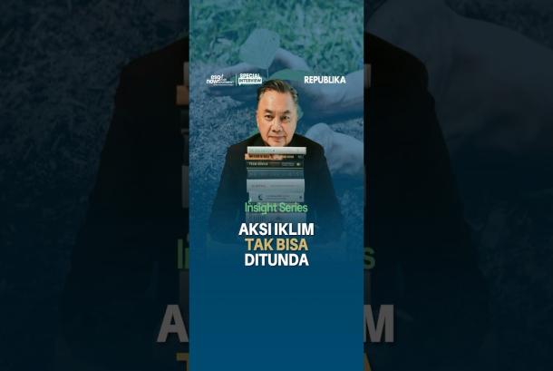 Aksi Iklim Tak Bisa Ditunda