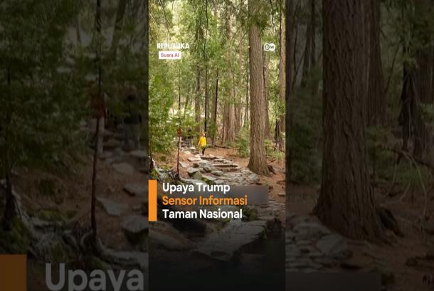 Upaya Trump Sensor Taman Nasional Digagalkan Hakim Federal