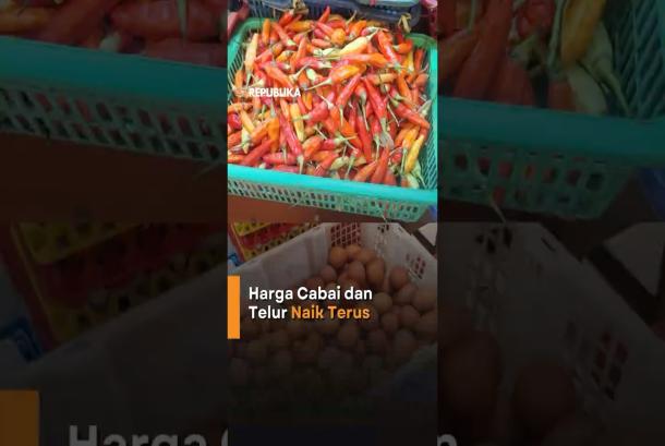 Harga Cabai dan Telur Kompak Naik dalam Sebulan Terakhir