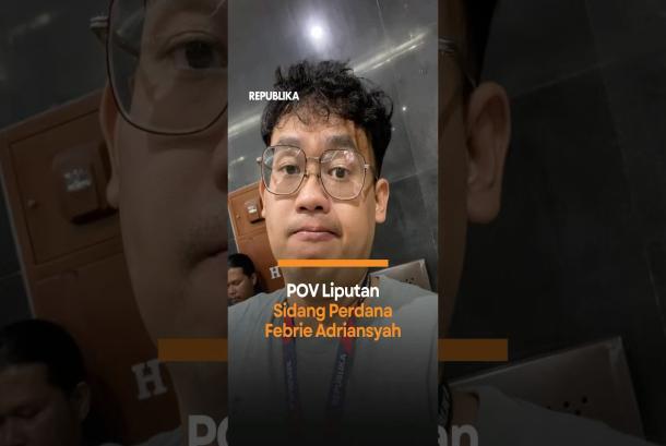 POV Liputan Sidang Perdana Febrie Adriansyah