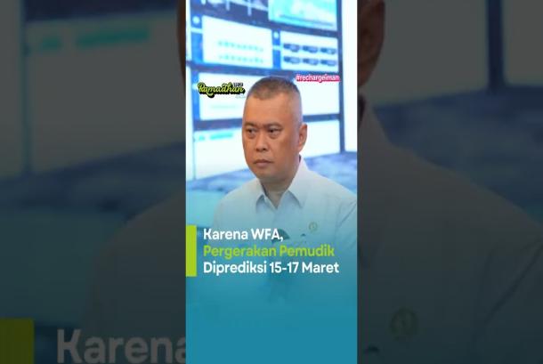 Karena WFA Pergerakan Pemudik Diprediksi Mulai 15 Maret