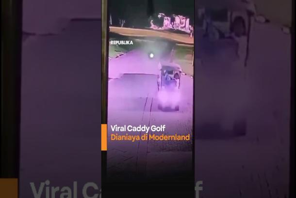 Viral Caddy Golf Dianiaya di Modernland