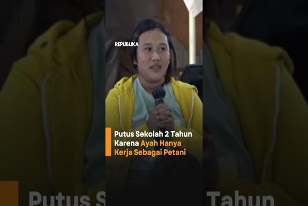 Kisah  Seorang Siswi yang Akhirnya Bisa Belajar Lagi  2 Tahun Putus Sekolah