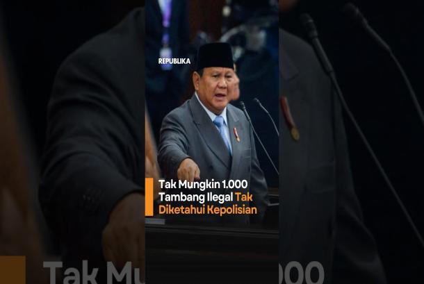 Tak Mungkin 1000 Tambang Ilegal Tak Diketahui Kepolisian