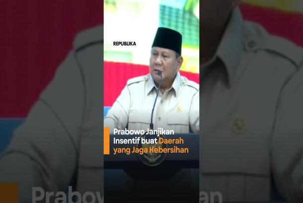 Prabowo Janjikan Insentif buat Daerah yang Jaga Kebersihan