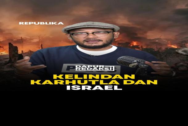 Kelindan Karhutla dan Israel