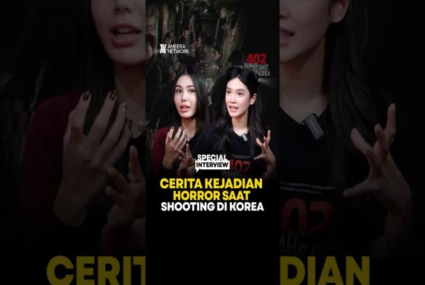 Spill Penampakan Saat Syuting Film 402 Rumah Sakit Angker Korea  Special Interview