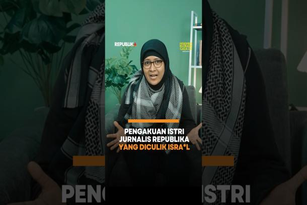 Pengakuan Istri Jurnalis Republika yang Dicuri Israel