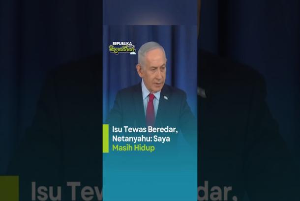 Isu Tewas Beredar Netanyahu Saya Masih Hidup
