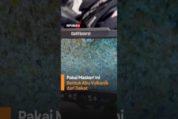 Pakai Masker Ini Bentuk Abu Vulkanik darj Dekat