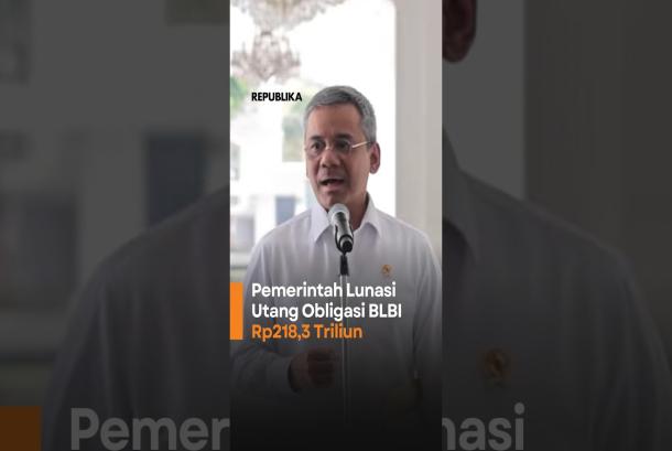 Menkeu Pemerintah Telah Lunasi Utang Obligasi BLBI Rp2183 triliun