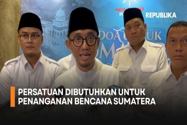 Perlunya Persatuan untuk Penanganan Bencana Sumatera