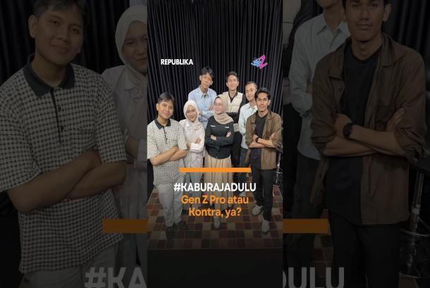 KABURAJADULY Gen Z Pro atau Kontra ya