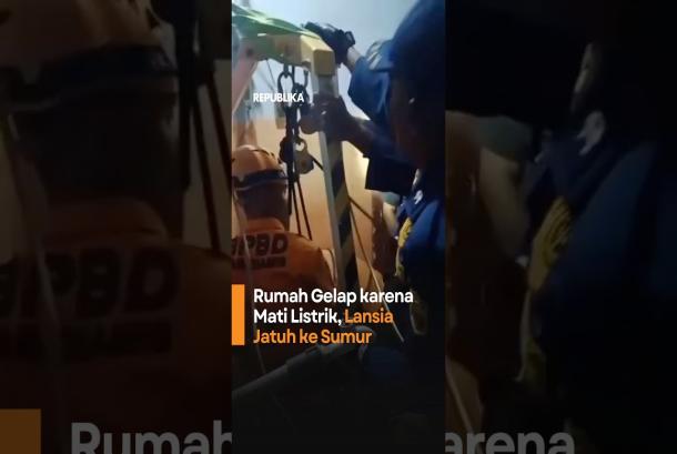 Rumah Gelap karena Mati Listrik Lansia Jatuh ke Sumur