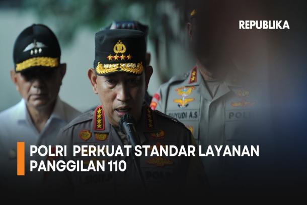 Kapolri Batasan Respons Layanan Panggilan 110 Selama 10 Detik