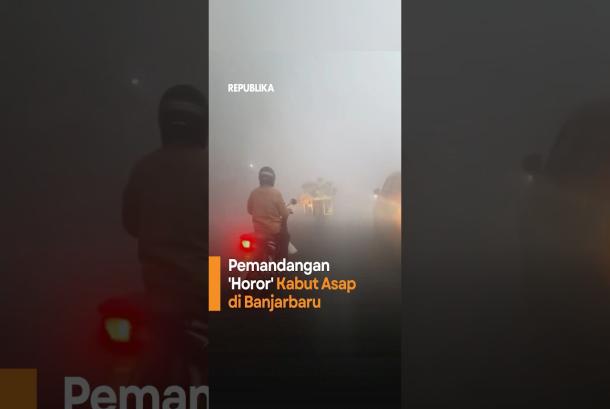 Pemandangan Horor Kabut Asap di Banjarbaru