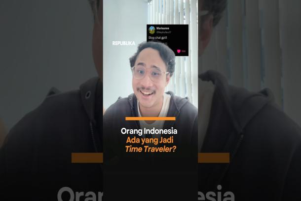 Orang Indonesia Ada yang Jadi Time Traveler