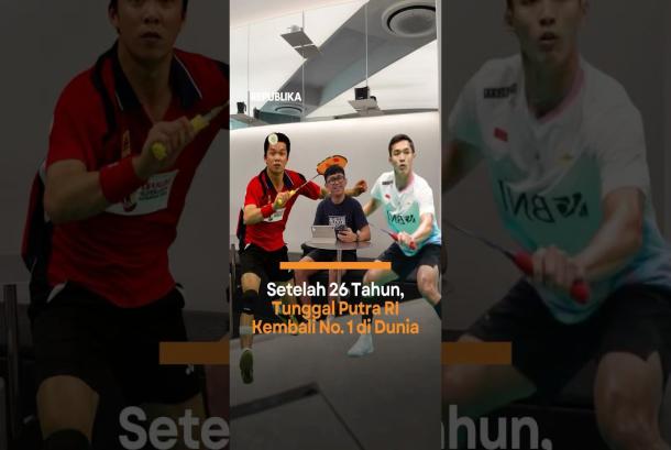 Setelah 26 Tahun Tunggal Putra RI Kembali No 1 di Dunia