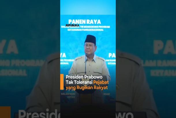 Presiden Prabowo Tak Toleransi Pejabat yang Rugikan Rakyat