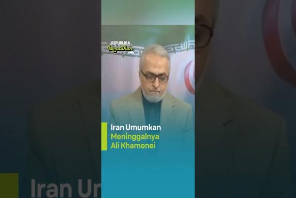 Iran Umumkan Meninggalnya Ali Khamenei