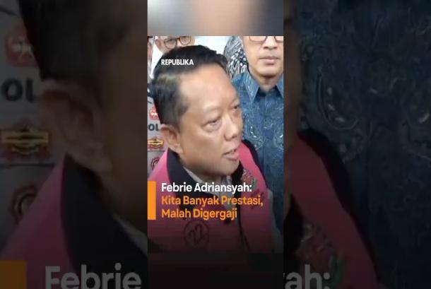 Febrie Adriansyah Kita Banyak Berprestasi Malah Digergaji
