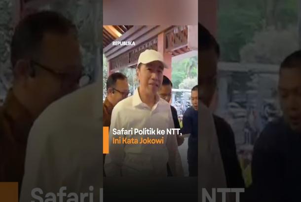 Safari Politik ke NTT Ini Kata Jokowi