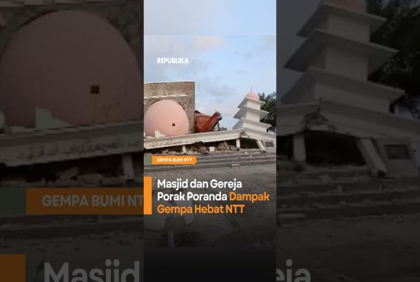 Masjid dan Gereja Porak Poranda Dampak Gempa Hebat NTT